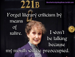 â€œForget literary criticism by means of satire. I wonâ€™t