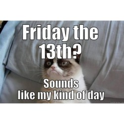 Have a wonderful Friday the 13th!!! Or not… whatever