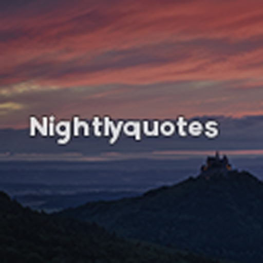nightlyquotes:  “It’s funny how you can go for a long time