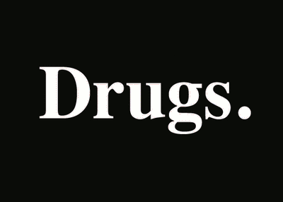 drugsruleeverythingaroundme:  DRUGS.
