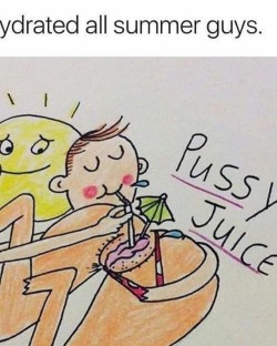 #stayhydrated #lovepussyjuice #imapussyeater #suckonclit #headgamestrong