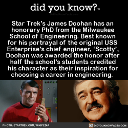 did-you-kno:  Star Trek’s James Doohan has an   honorary PhD