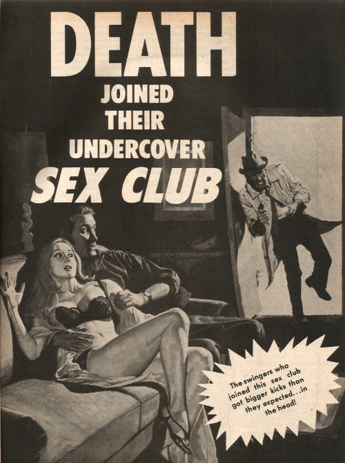 ‘Death Joined Their Undercover Sex Club’, from Man’s Combat magazine, Vol 1, No. 2 (August 1969). From a car boot sale in Radcliffe-On-Trent.