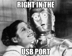 universe-expl0rer: southernsideofme: Right in the… …USB port!!