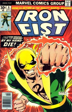 comicbookcovers:  Iron Fist #8, October 1976, cover by John Byrne