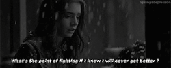 smilethroughtears96:  “What’s the point of fighting if I