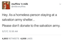 weavemama:DO NOT SUPPORT SALVATION ARMY   I’ve been reading