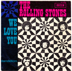 classicwaxxx:  The Rolling Stones “We Love You” / “Dandelion”