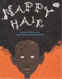 beautyintheblackness:  Books Every Black Child Should Read Nappy