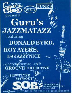 Guru’s Jazzmatazz (Live) @ S.O.B.’s - June 9, 1993 