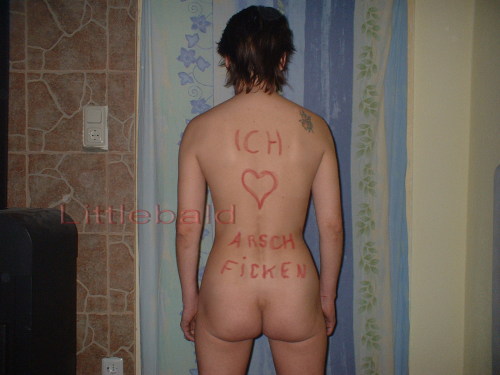 Great submission, thanks!Â  “Ich <heart> Arsch Ficken” I think I can translate this one: “I Love Ass Fucking”