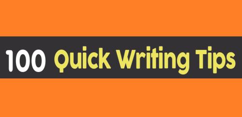 writerswritecompany:    100 Quick Writing Tips | InfographicAre