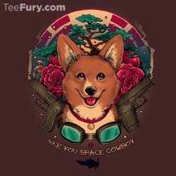 teefury:  See You Space Cowboy by Megan Lara is available soon!