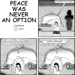 jerkcity:  #6428: peace was never an option 