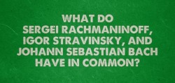 cousinfacts:  Sergei Rachmaninoff, Igor Stravinsky, and Johann