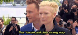 hopelesslyhiddled:  fuckyeahsterekfeels:  Tom Hiddleston and Tilda Swinton joke around at the Cannes Film Festival.  realistic reaction to Tom Hiddleston’s flattery 