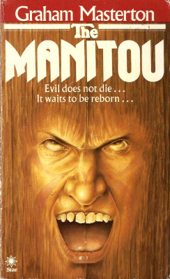 The Manitou, by Graham Masterton (Star, 1979) From a charity