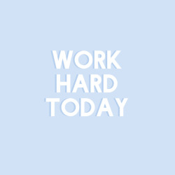 myusshi:Quote of the day: Work hard today, it will be worth it ✨ insp 