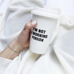 fashionshitiscray:  I’M NOT A MORNING PERSON  