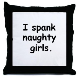 Yes I do spank naughty girls!