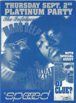 Mobb Deep & DJ Clue @ Club Speed - September 2, 1999 