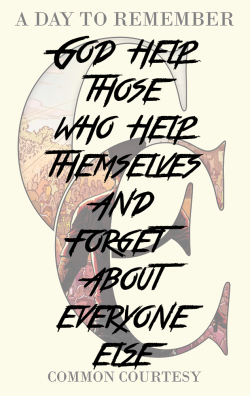 oh-no-its-joe:  A Day To Remember // Sometimes You’re The Hammer,