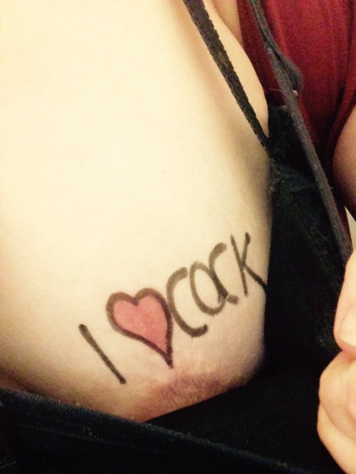 â€œI <heart> love Cock. Slut.â€