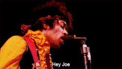 babeimgonnaleaveu:   Jimi Hendrix performing “Hey Joe” at
