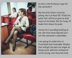 So this is the Professor I get for the semester?My Sorority Sisters