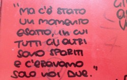 comesenonbastasse:  “Ma c’è stato un momento esatto, in