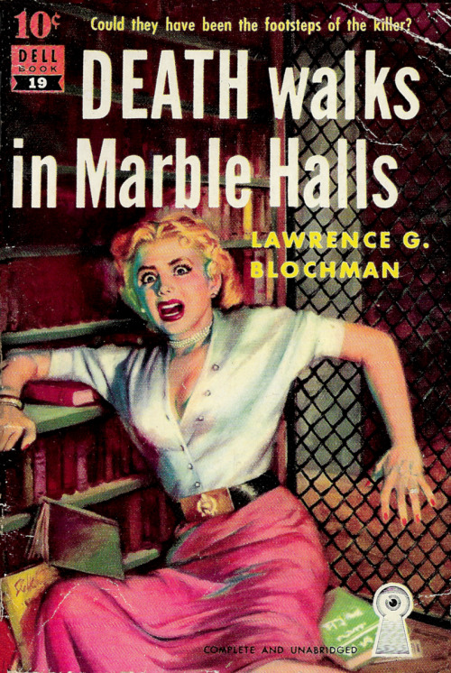 Death Walks In Marble Halls, by Lawrence G. Blochman (Dell, 1942).From