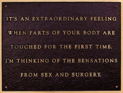 euo:  It’s an extraordinary feeling when parts of your body