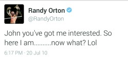 mannixxbella:  I love that this is Orton’s first tweet 😂