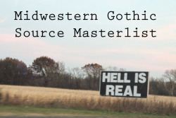 midwesterngothic:  Key Midwestern Gothic tropes: endless fields