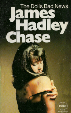 The Doll’s Bad News, by James Hadley Chase (Panther, 1974).From