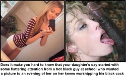 cuckoldwimp12:  How many white teenage daughters start innocently