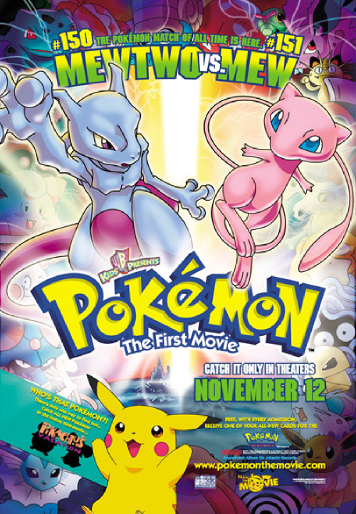 oldwebsurfing:  Advertisement for Pokémon The First Movie -