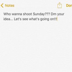 Let’s see who’s out there for a shoot on Sunday
