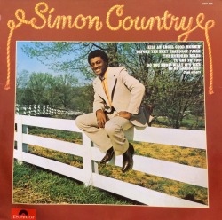 Simon Country, by Joe Simon (Polydor, 1973). From a charity shop in Nottingham.Listen &gt; SOMEONE TO GIVE MY LOVE TO