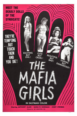 the60sbazaar:  Poster for kitsch 1969 film The Mafia Girls 