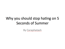 caraphatash:  My response to the 5SOS hate. 