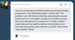 fuckyeahbodypositivity:  (I should preface by saying your health,