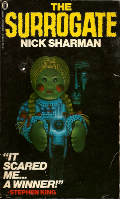 The Surrogate, by Nick Sharman (NEL, 1981). From a charity shop on Mansfield Road, Nottingham.  The old man was dying. Shivering, rug-wrapped, his body wasted, the limbs already skeletal. His room was filled with the sweetly nauseating smell of decay.