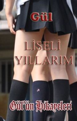 Gül - Liseli Yıllarım (on Wattpad)  Yine Gül&hellip; Bu kez Lise yıllarını anlatıyor sizlere&hellip;  Her zamanki içtenliğiyle&hellip; Utanmaz, arlanmaz, sözünü sakınmaz, biraz ahlaksızca, biraz erotik&hellip;  Klasik Gül hikayelerinden