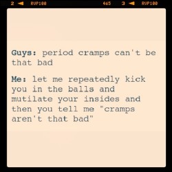 ilovedora03:  True! #pain #period #cramps #feelyah