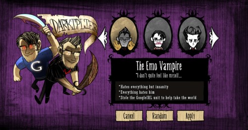 xpsychohogx:  Another character select for markiplier ‘s Don’t Starve Mod update i did for themarkimodcollabteam! I tired to make GoogleIRL and Dark as spoopy as i could spoopbottom test pic provided by Fidoop!