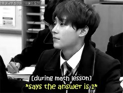 prince-sungjoo: When you’re in math class and you don’t understand