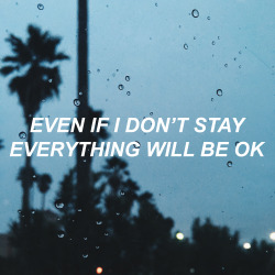 allcapsmusic:  EVERYTHING WILL BE OK // G-Eazy ft. Kehlani