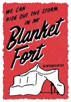introflirted: Introflirted #23: Blanket Fort Even as an introvert