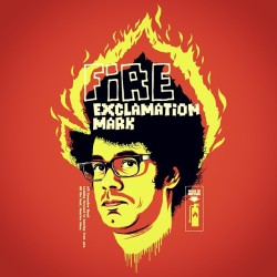 butcherbilly:  Fire Exclamation Mark #theitcrowd #mauricemoss